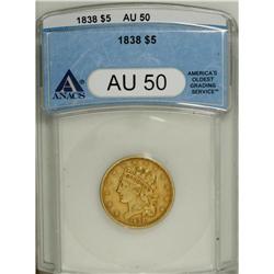 1838 $5 AU50 ANACS. The design details are nearly full 