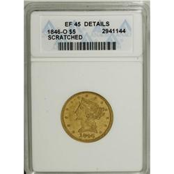 1846-O $5 --Scratched--ANACS. XF45 Details. A vertical 