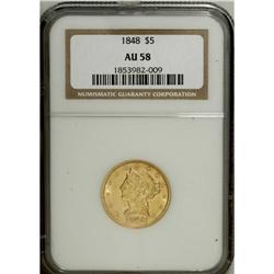 1848 $5 AU58 NGC. A bright yellow-gold example that re 