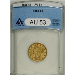 1858 $5 AU53 ANACS. This well struck mustard-gold exam 
