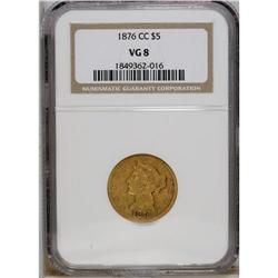 1876-CC $5 VG8 NGC. Variety 1-A. The surfaces are oran 
