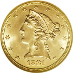 1881 $5 MS65 NGC. Booming luster brightens this sharpl 