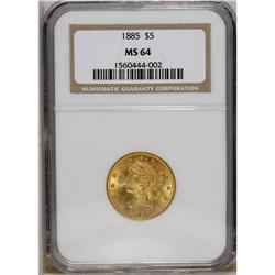1885 $5 MS64 NGC. The slightly frosty obverse has yell 