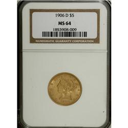 1906-D $5 MS64 NGC. A Choice and satiny apricot-gold r 