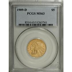 1909-D $5 MS63 PCGS. Jeff Garrett and Ron Guth (2006) 