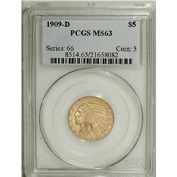 1909-D $5 MS63 PCGS. This Select and softly lustrous a 