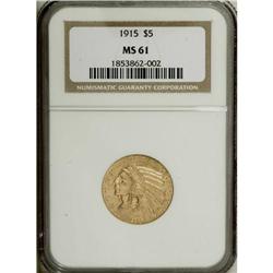 1915 $5 MS61 NGC. This well impressed half eagle displ 