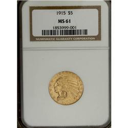 1915 $5 MS61 NGC. A robustly struck yellow-orange repr 