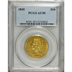 1845 $10 AU50 PCGS. This mustard-gold eagle retains a 
