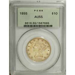 1855 $10 AU55 PCGS. This lustrous better date No Motto 