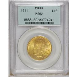 1911 $10 MS62 PCGS. Unusually well struck with glowing 