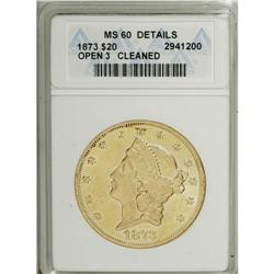 1873 $20 Open 3--Cleaned--ANACS. MS60 Details. The obv 
