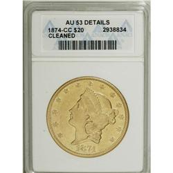 1874-CC $20 --Cleaned--ANACS. AU53 Details. 