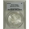 Image 1 : 1879-S S$1 Reverse of 1878 MS64 PCGS. Highly lustrous 