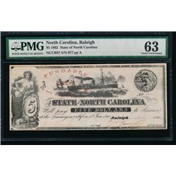 1862 $5 Raleigh NC Obsolete Note PMG 63