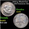 Image 1 : 1952-p Wash/Car Old Commem Half Dollar 50c Grades Select Unc