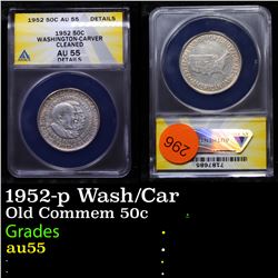 ANACS 1952-p Wash/Car Old Commem Half Dollar 50c Graded au55 details By ANACS