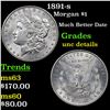 Image 1 : 1891-s Morgan Dollar $1 Grades Unc Details