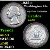 Image 1 : 1932-s Washington Quarter 25c Grades AU, Almost Unc