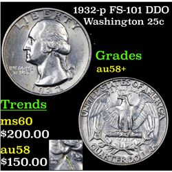 1932-p FS-101 DDO Washington Quarter 25c Grades Choice AU/BU Slider+