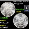 Image 1 : NGC 1881-o GSA Hoard Morgan Dollar $1 Graded ms63 By NGC