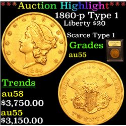 ***Auction Highlight*** 1860-p Type 1 Gold Liberty Double Eagle $20 Graded Choice AU By USCG (fc)