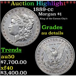 ***Auction Highlight*** 1889-cc Morgan Dollar $1 Grades AU Details (fc)
