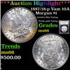 Image 1 : ***Auction Highlight*** 1887/18-p Vam 10A Morgan Dollar 1 Graded GEM+ Unc By USCG (fc)