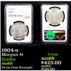 Image 1 : NGC 1904-o Morgan Dollar $1 Graded ms65 By NGC