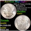 Image 1 : ***Auction Highlight*** 1891-cc Vam 6 I3 R5 Morgan Dollar $1 Grades Select+ Unc (fc)