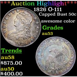 ***Auction Highlight*** 1826 O-111 Capped Bust Half Dollar 50c Grades Select AU (fc)