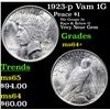 Image 1 : 1923-p Vam 1G Peace Dollar $1 Grades Choice+ Unc