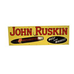 "John Ruskin Cigar"   tin embossed sign