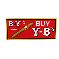 "BY & YB"  Tin Cigar Sign 12 x 28