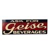 Image 1 : "Geise Beverage"  tin embossed sign  10