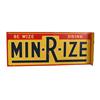 Image 1 : "Min-r-ize"  tin  2-sided flange sign
