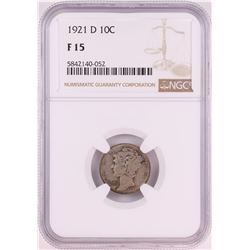 1921-D Mercury Dime Coin NGC F15