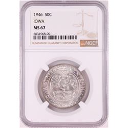 1946 Iowa Centennial Commemorative Half Dollar Coin NGC MS67