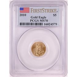 2010 $5 American Gold Eagle Coin PCGS MS70 First Strike