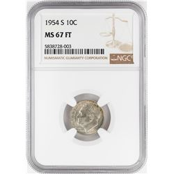 1954-S Roosevelt Dime Coin NGC MS67FT