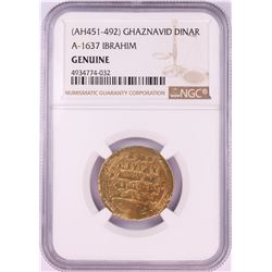 AH451-492 Ghaznavid Dinar A-1637 Ibrahim Gold Coin NGC Genuine
