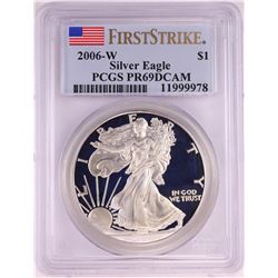 2006-W $1 Proof American Silver Eagle Coin PCGS PR69DCAM First Strike