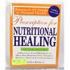 Image 1 : "NUTRITIONAL HEALING" BOOK- #1 GUIDE TO NATURAL