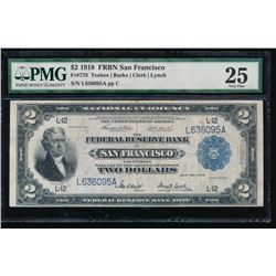 1918 $2 San Francisco FRBN PMG 25