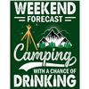 Image 1 : Weekend Camping Forecast Metal Pub Bar Lodge Sign