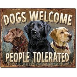 Dogs Welcome, People Tolerated Metal Pub Bar Sign