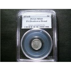 1874H 5¢ PCGS MS60.  Another Doaktown h