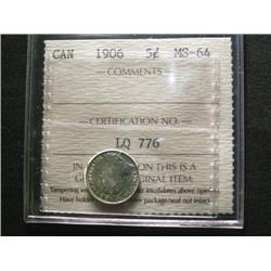 1906 5¢ ICCS MS64.  Darkly toned with f