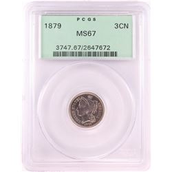 1879 Three Cent Nickel Coin PCGS MS67 Old Green Holder
