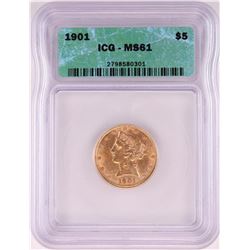 1901 $5 Liberty Head Half Eagle Gold Coin ICG MS61